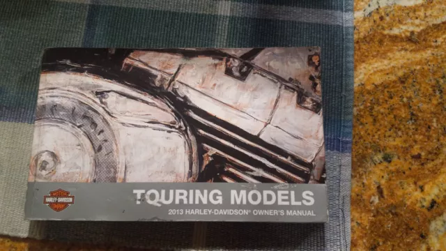 2013 Harley Davidson Touring Models Owners Manual PN:99466-13 good but used