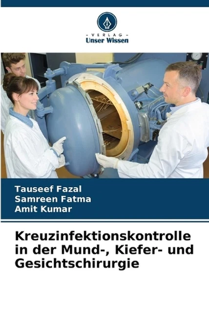 Toseef Rind KREUZINFEKTIONSKONTROLLE IN DER Mund-, Kiefer- und Gesichtschirurgie by ...