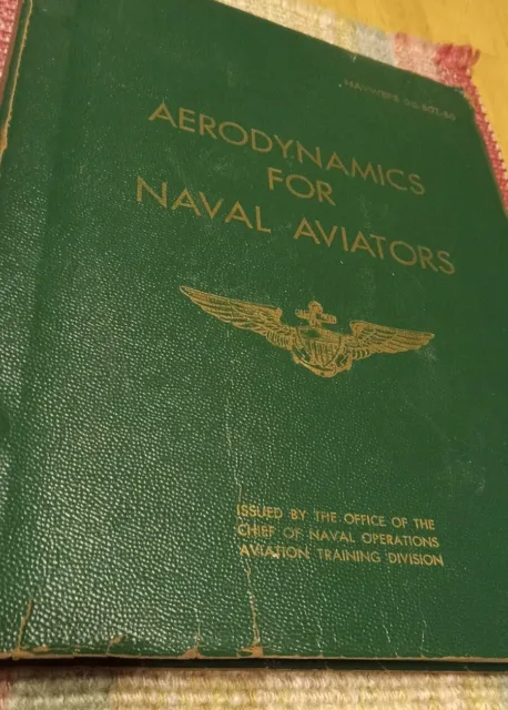 Aerodynamics for Naval Aviators 1960 Book Vintage Rare US NAVY Military Aircraft