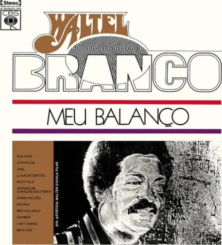 Walter Branco Meu Balanco (Vinyl) 12" Album