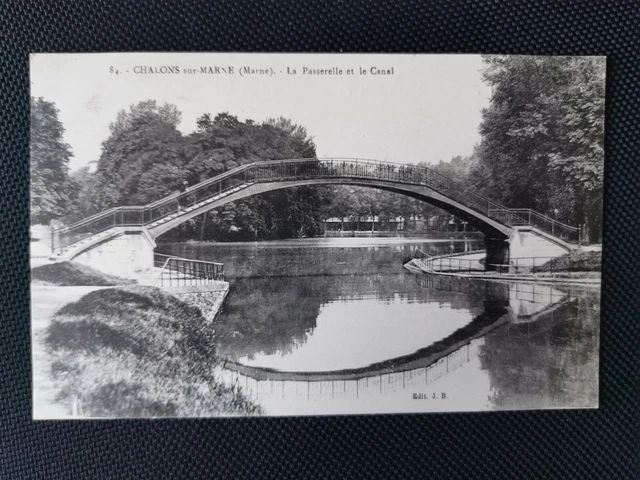 CPA 51 CHALONS-SUR-MARNE - La Passerelle et le Canal