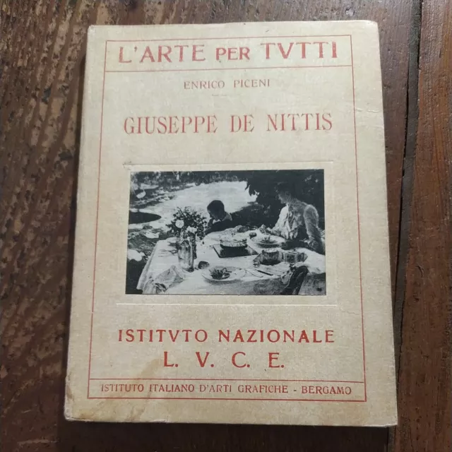 Monografia-Giuseppe de Nittis-Enrico Piceni-L'arte per Tutti-Istituto Luce 1933