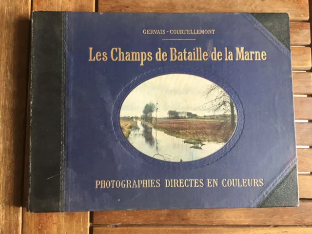 ‎Les Champs de Bataille de la Marne. Photographies directes en couleurs - 1915 -