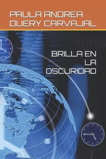 Brilla En La Oscuridad von Paula Andrea Duery (Spanisch) Taschenbuch