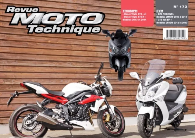 ▄▀▄ REVUE MOTO TECHNIQUE TRIUMPH STREET TRIPLE 675 de 2013 et 2014 - RMT 173 ▄▀▄