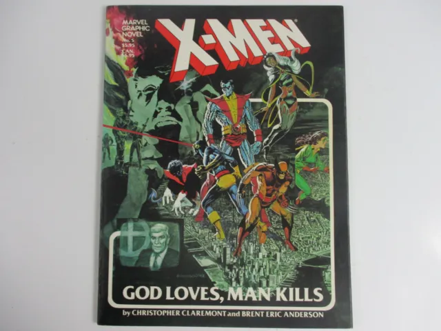 Marvel Graphic Novel X-MEN God Loves Man Kills 1982 1st Print!!