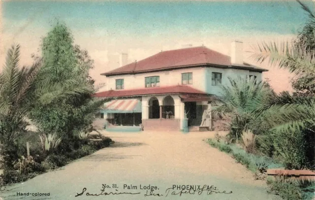 Arizona Hand Colored Postcard: View Of Palm Lodge In Phoenix, Az