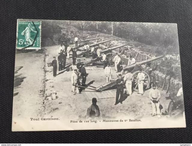 Carte Postale Ancienne 54 Toul Garnison - Manœuvres du 6e bataillon