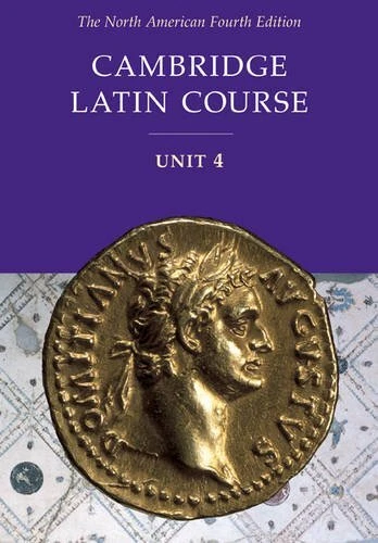 Cambridge Latin Course Unit 4 Student Text North American **Brand New**