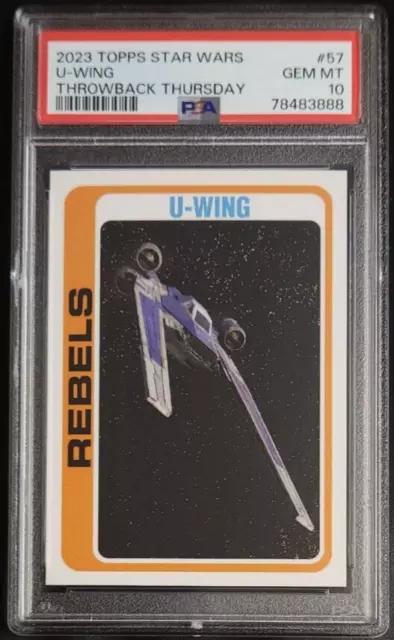 U-Wing 2023 Topps Throwback Thursday Star Wars #57 PSA 10 GEM MT