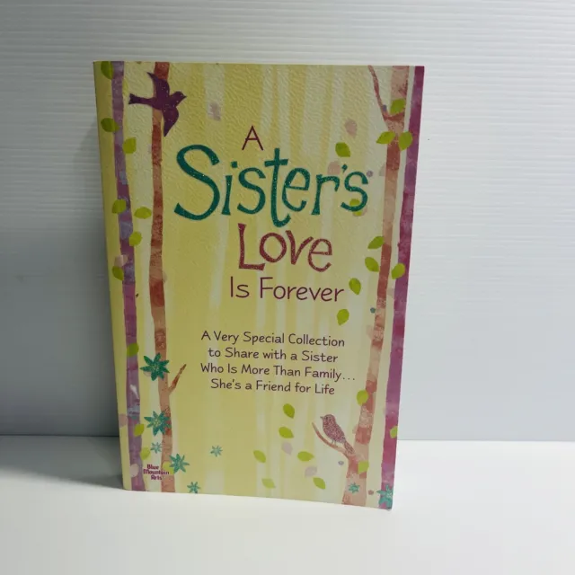 A Sister’s Love Is Forever From Blue Mountain Arts Special Collection Of Words
