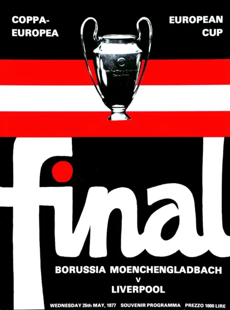 1977 European Cup Final programme Liverpool v Borussia Moenchengladbach Reprint