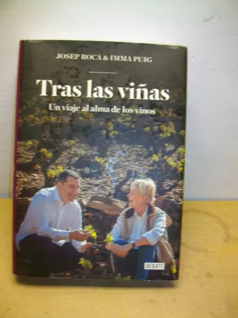 Tras las viñas: Un viaje al alma de los vinos -Tapa dura 2016 de J.Roca+ Inma Pu