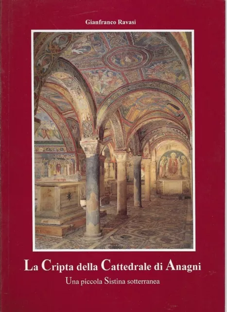 La Cripta Della Cattedrale Di Anagni