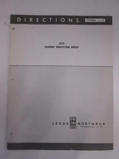 Leeds Northrup Guarded Wheatstone Bridge 4735 Directions, Used Leeds Northrup Guarded Wheatstone Bridge 4735 Directions, Used