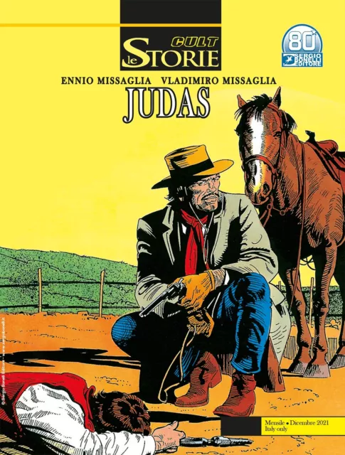 Le Storie Cult N° 110 - Judas - Sergio Bonelli Editore - ITALIANO NUOVO