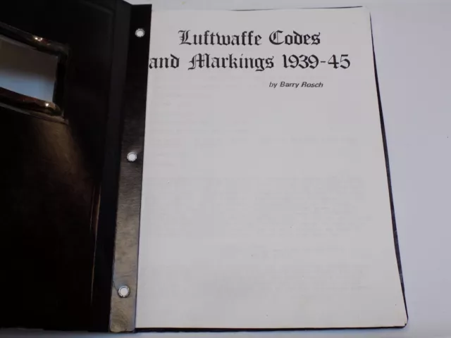 LUFTWAFFE CODES AND Markings 1939-45 Barry Rosch RAF Pilot WWII Vintage ...