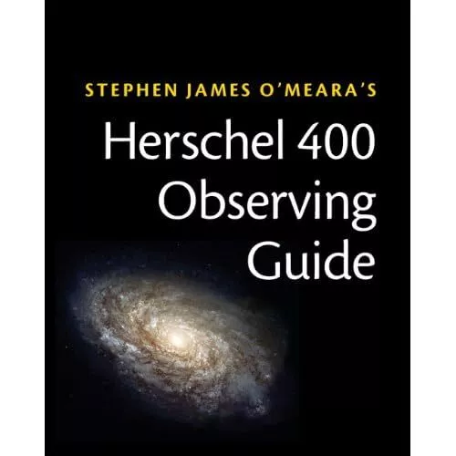 Herschel 400 Observing Guide Steve O'Meara Paperback Cambridge Un… 9781107632004