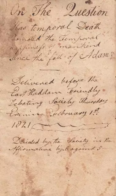 Friendly Debating Society: [Has Temporal Death Promoted Happiness?] 1821