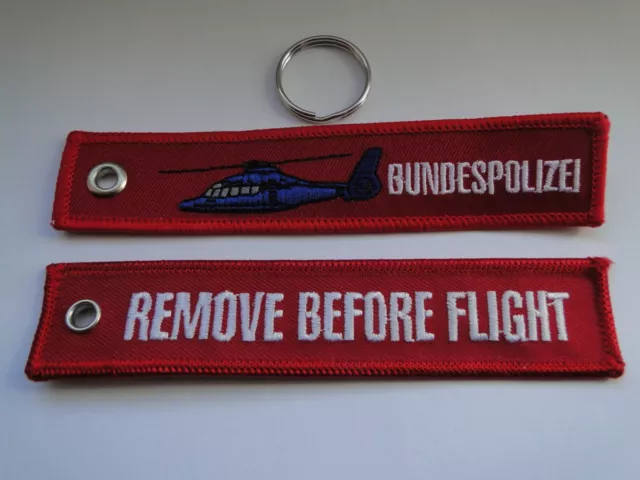 Schlüsselanhänger Remove before flight  Bundespolizei  EC155/H155 ca 13x2,5, cm