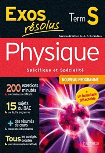 Exos résolus - Physique Terminale S - Enseignement obligatoire et de spécialité