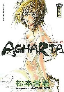 Agharta, tome 6 von Matsumoto, Takaharu | Buch | Zustand gut