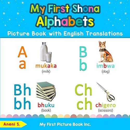 MY FIRST SHONA Alphabets Picture Book with English Translations ...