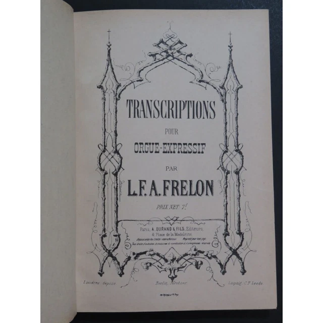 FRELON L. F. A. Transcriptions Orgue Harmonium ca1900 3