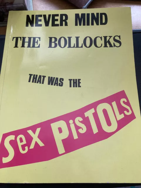 Never Mind the Bollocks That Was The Sex Pistols Guitar Tab Book