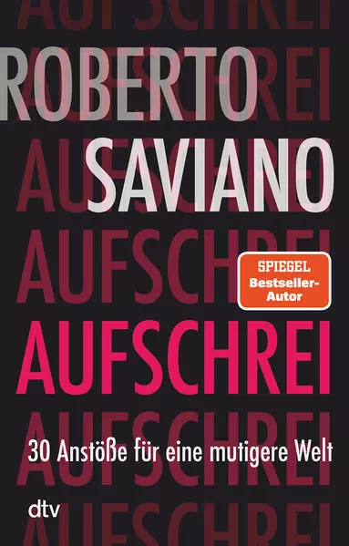 Aufschrei | Roberto Saviano | 2024 | deutsch