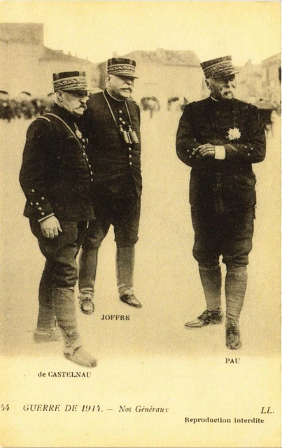 CPA AK Militaire - War - Nos Generaux - Joffre - Pau - de Castelnau (695132)