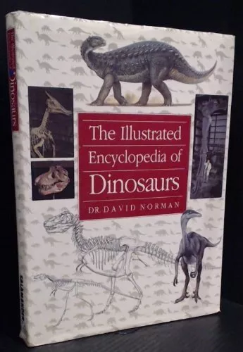 ILLUSTRATED ENCYCLOPEDIA DINOSAURS Hardback Book The Cheap Fast Free Post