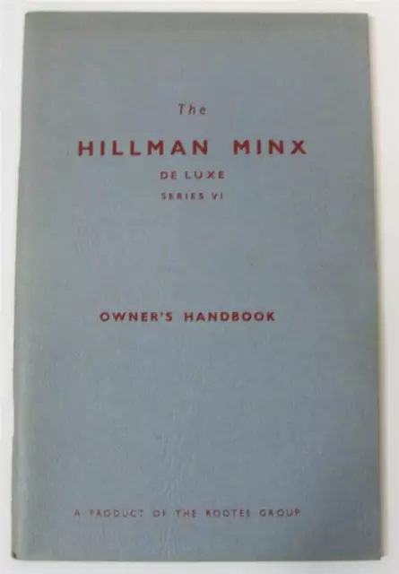 HILLMAN Minx De Luxe Series VI Cars Owners Handbook c1967 #6601240 IB.424/4