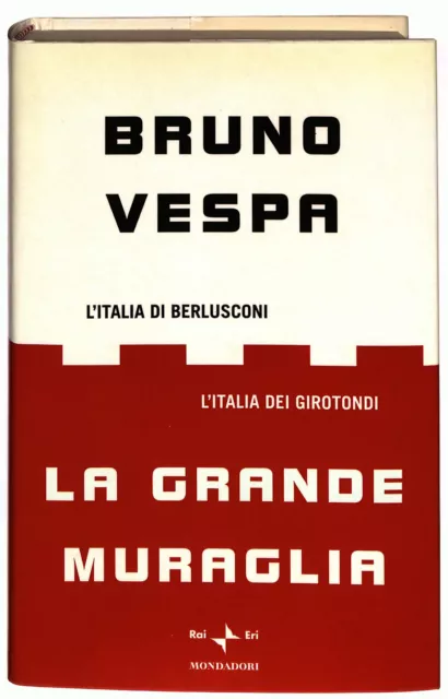 EBOND La grande Muraglia di Bruno Vespa 2002 Libro LI023005