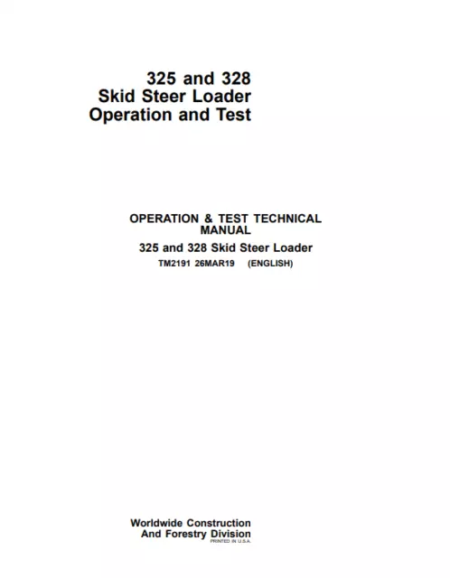 John Deere 325 328 Skid Steer Loader Operation Test Technical Manual PDF/USB