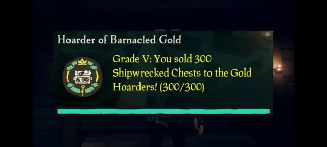 Sea of Thieves Boost | Hoarder of Barnacled Gold | 300x Shipwrecked Chests 