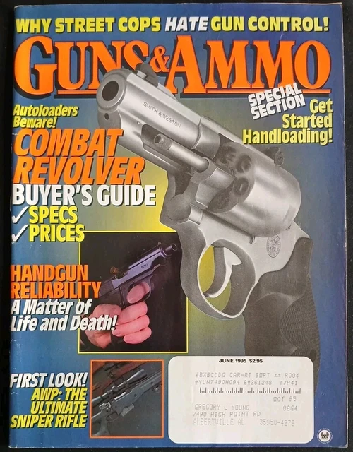 VINTAGE GUNS & Ammo June 1995 Combat Revolver Buyers Guide & Handgun ...