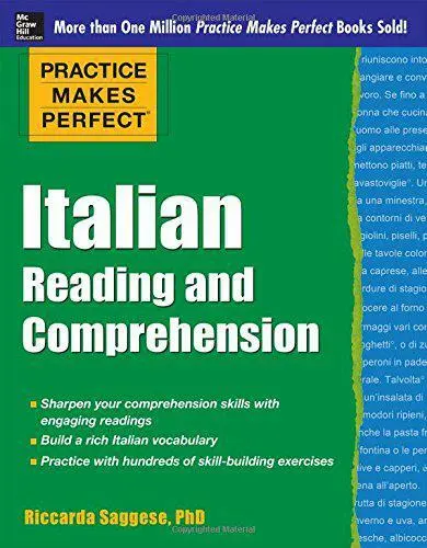 Practice Makes Perfect Italian Reading and Comprehension (Practice Makes Perfect