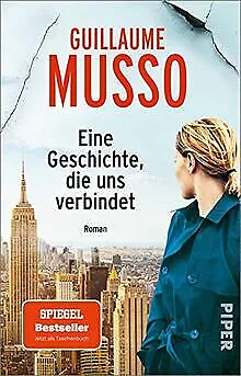 Eine Geschichte, die uns verbindet: Roman | Ein mitreiße... | Buch | Zustand gut