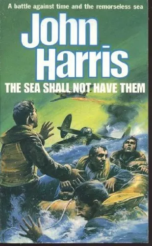 The Sea Shall Not Have Them by Harris, John Paperback Book The Cheap Fast Free