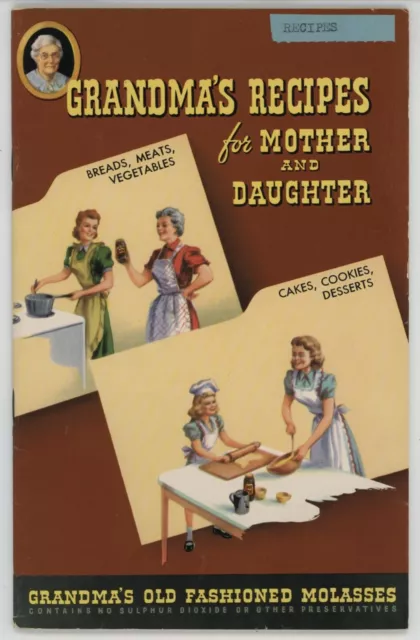 Grandma's Molasses RECIPE BOOK for Mother and Daughter Vintage Recipes Cookbook