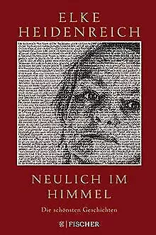 Neulich im Himmel: Die schönsten Geschichten von He... | Buch | Zustand sehr gut