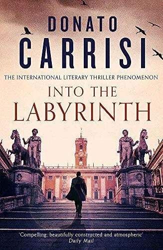 Into the Labyrinth by Carrisi, Donato Book The Fast Free Shipping