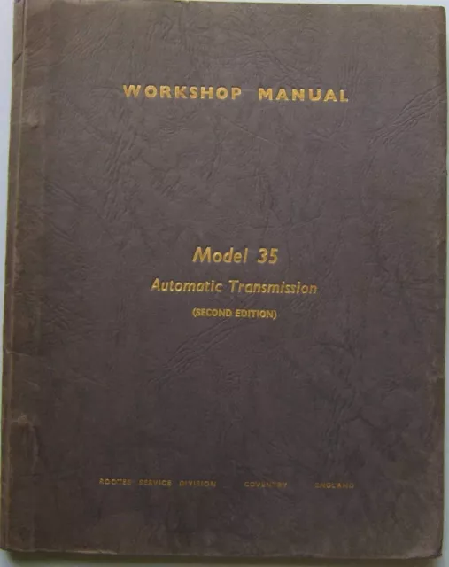 Rootes Model 35 Automatic Transmission original Workshop Manual WSM 139 2nd ed.