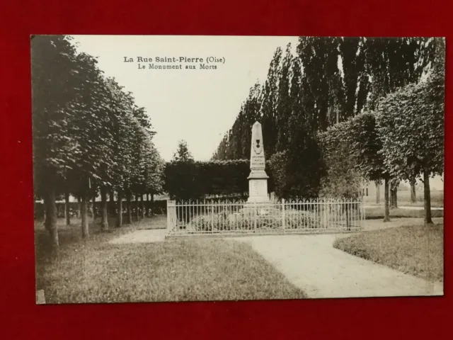 CPA 60 LA RUE SAINT PIERRE (Oise) - Le Monument aux Morts