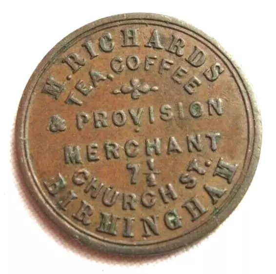 1852 Farthing token Richards Tea Coffee & Provision Merchant 7½ Church St Brhm