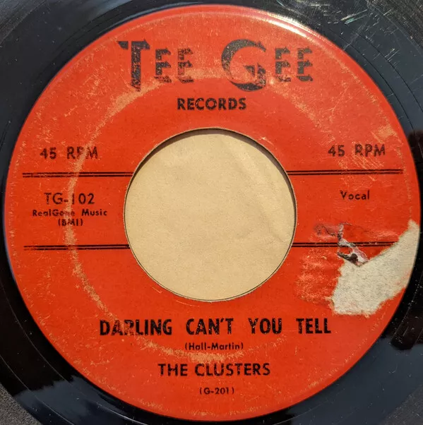 The Clusters - Darling Can't You Tell / Pardon My Heart (7")