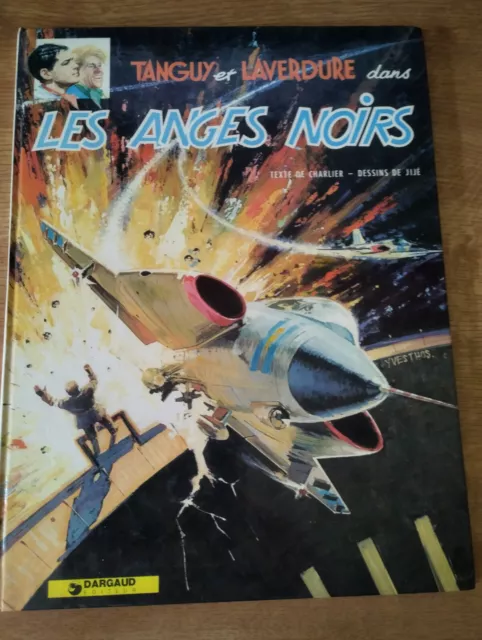 Tanguy Et Laverdure "Les Anges Noirs" Eo 1968 Dargaud