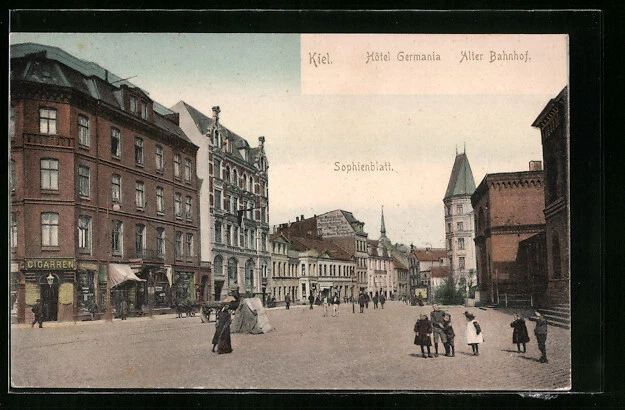 AK Kiel, Hotel Germania, Alter Bahnhof, Sophienblatt