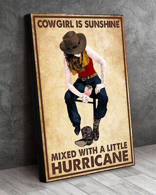 Cowgirl Is Sunshine Mixed With A Little Hurricane Horse Riding Horses Canvas